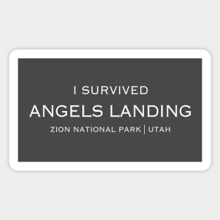 I SURVIVED ANGELS LANDING Magnet